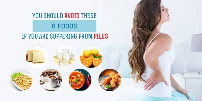 8 Foods to Avoid for Piles